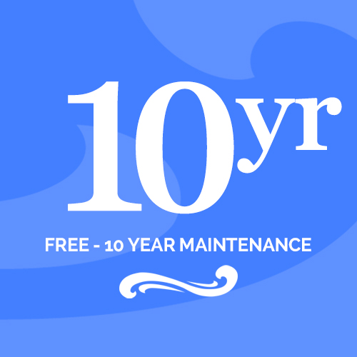 FREE - 10 Year Maintenance Agreement - Value $2400